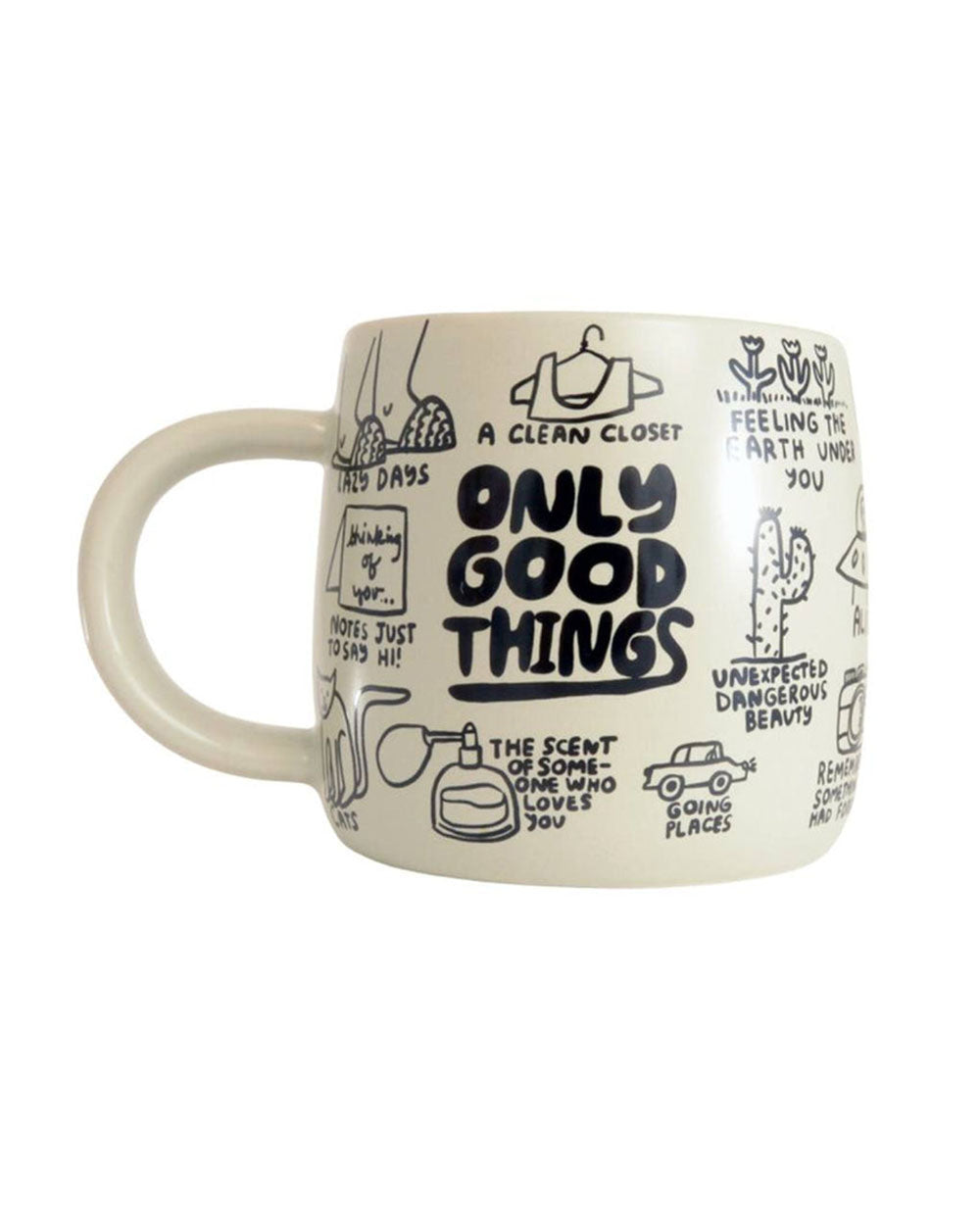 Only Good Things Mug