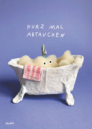 TUT GUT Kurz Mal Abtauchen Postkarte