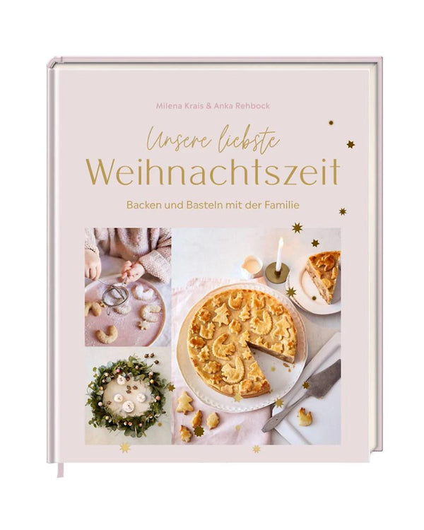 Unsere liebste Weihnachtszeit