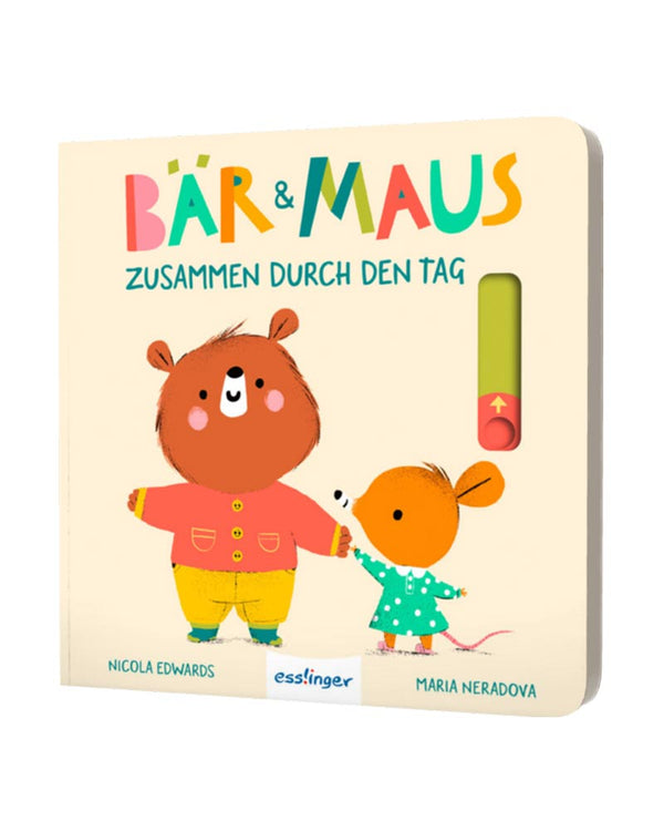 Bär und Maus - Zusammen durch den Tag