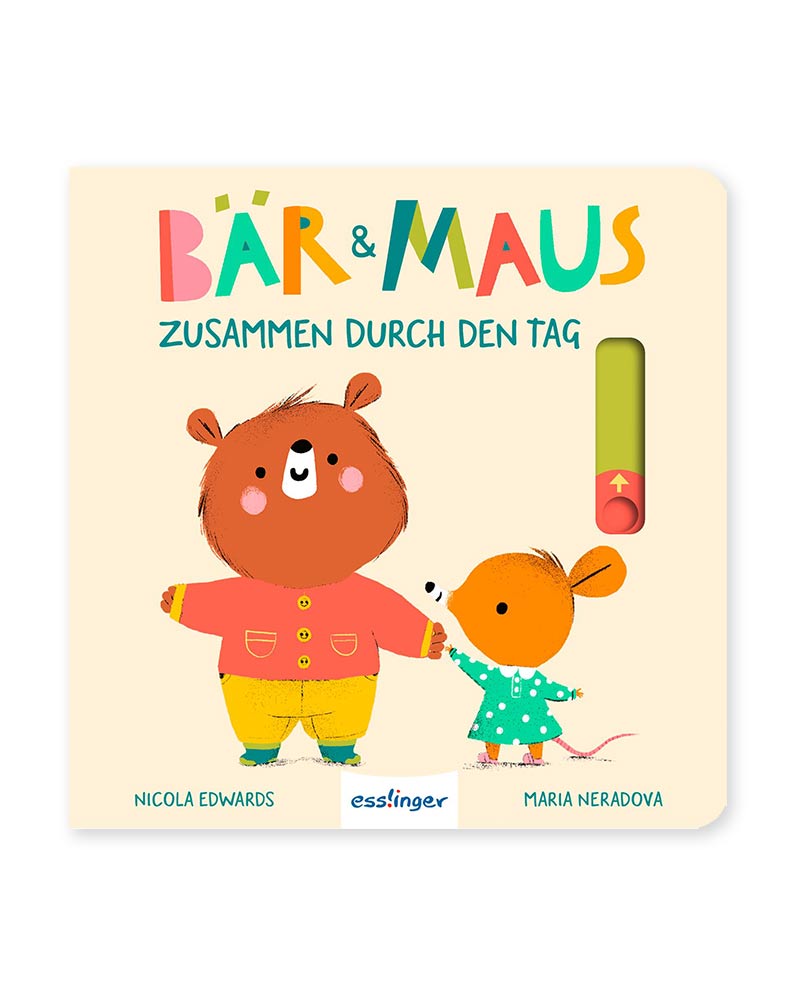 Bär und Maus - Zusammen durch den Tag