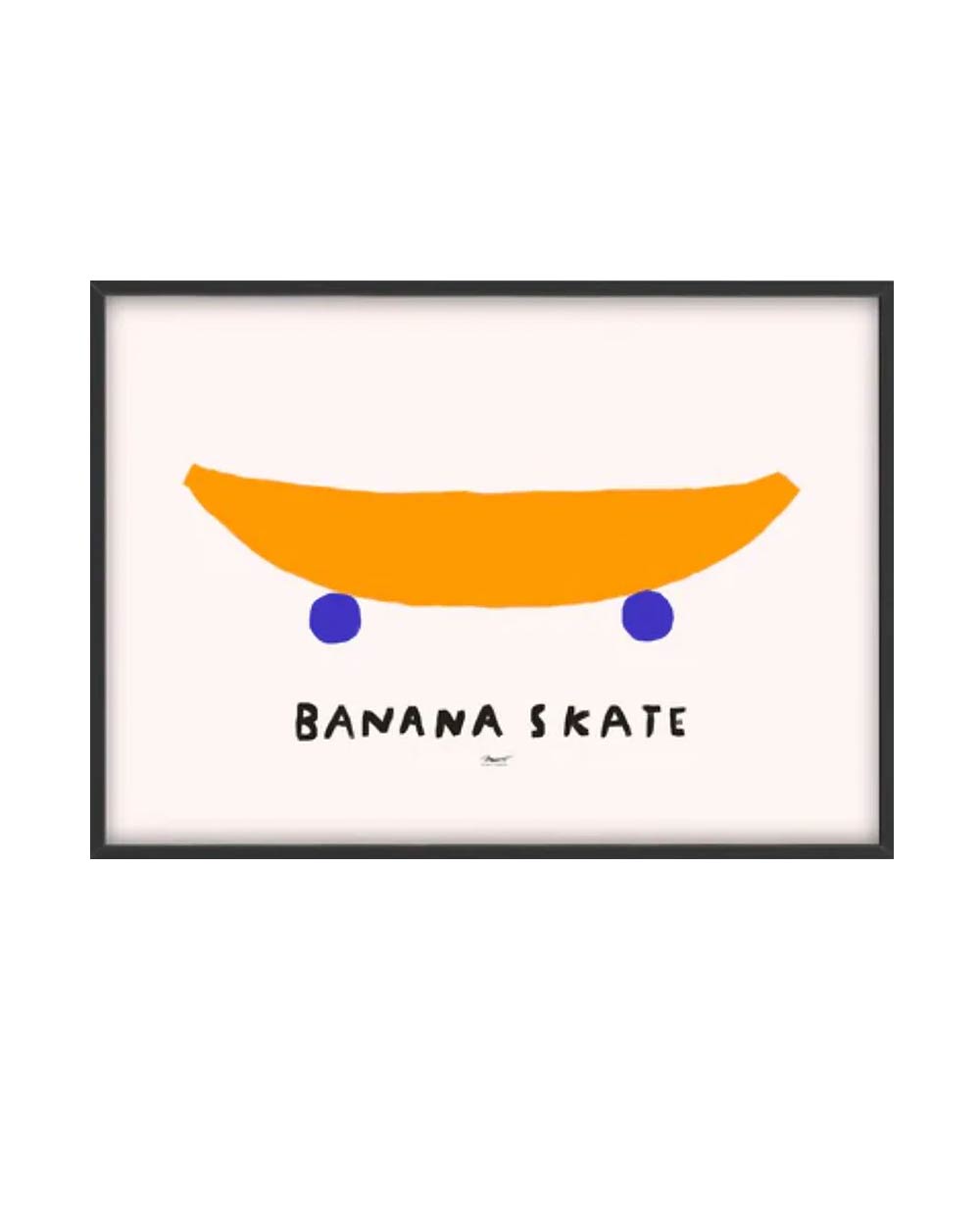Banana Skate Print (30x40cm)