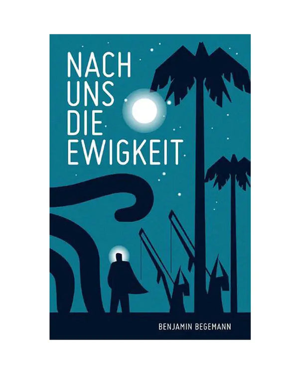 Nach uns die Ewigkeit