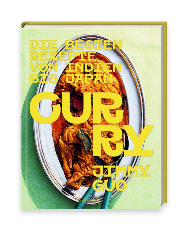Curry - Die besten Rezepte von Indien bis Asien