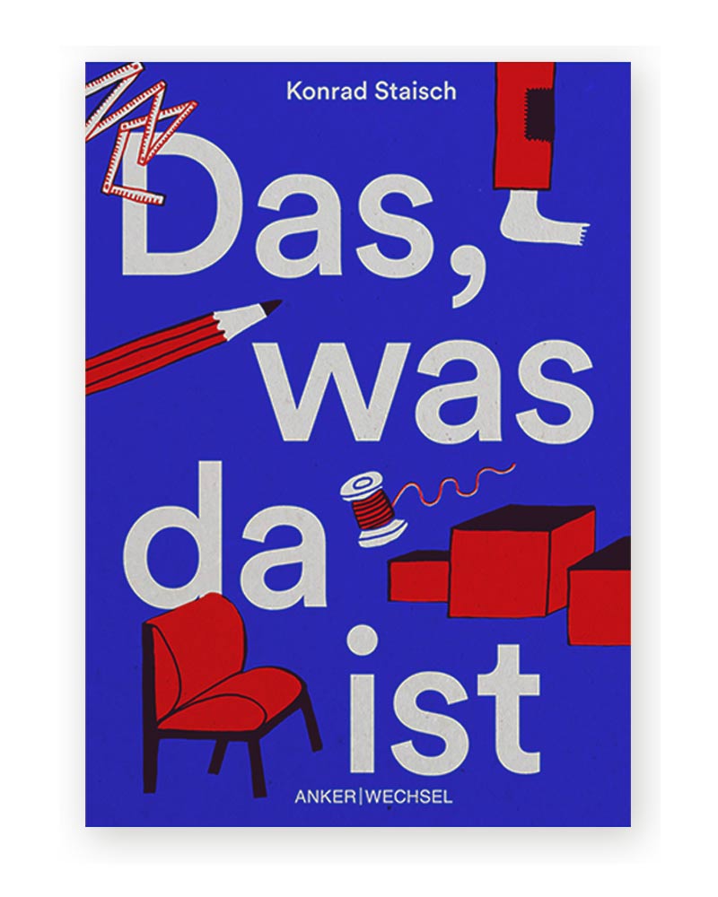 Das, was da ist