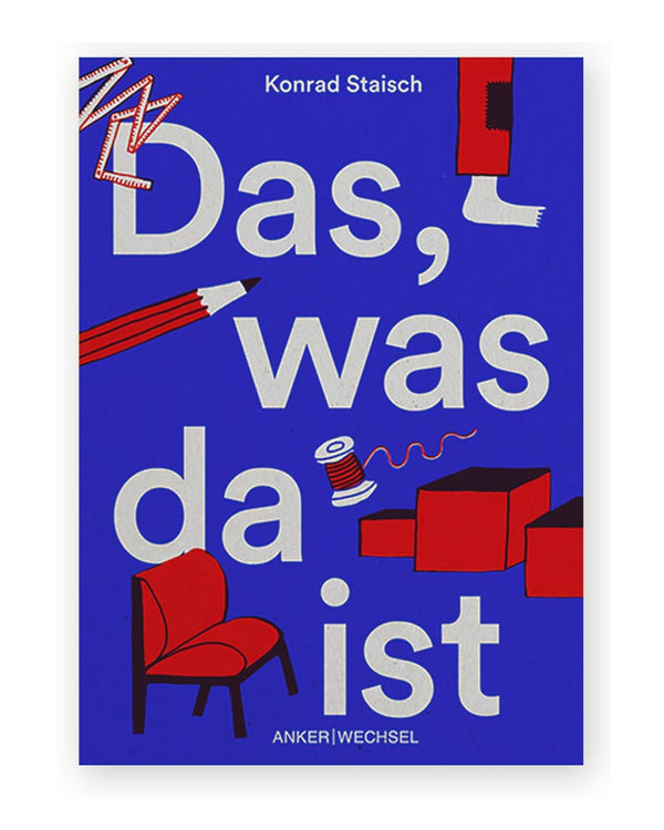Das, was da ist