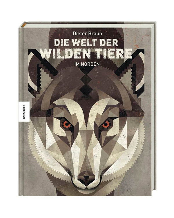 Die Welt Der Wilden Tiere - Im Norden