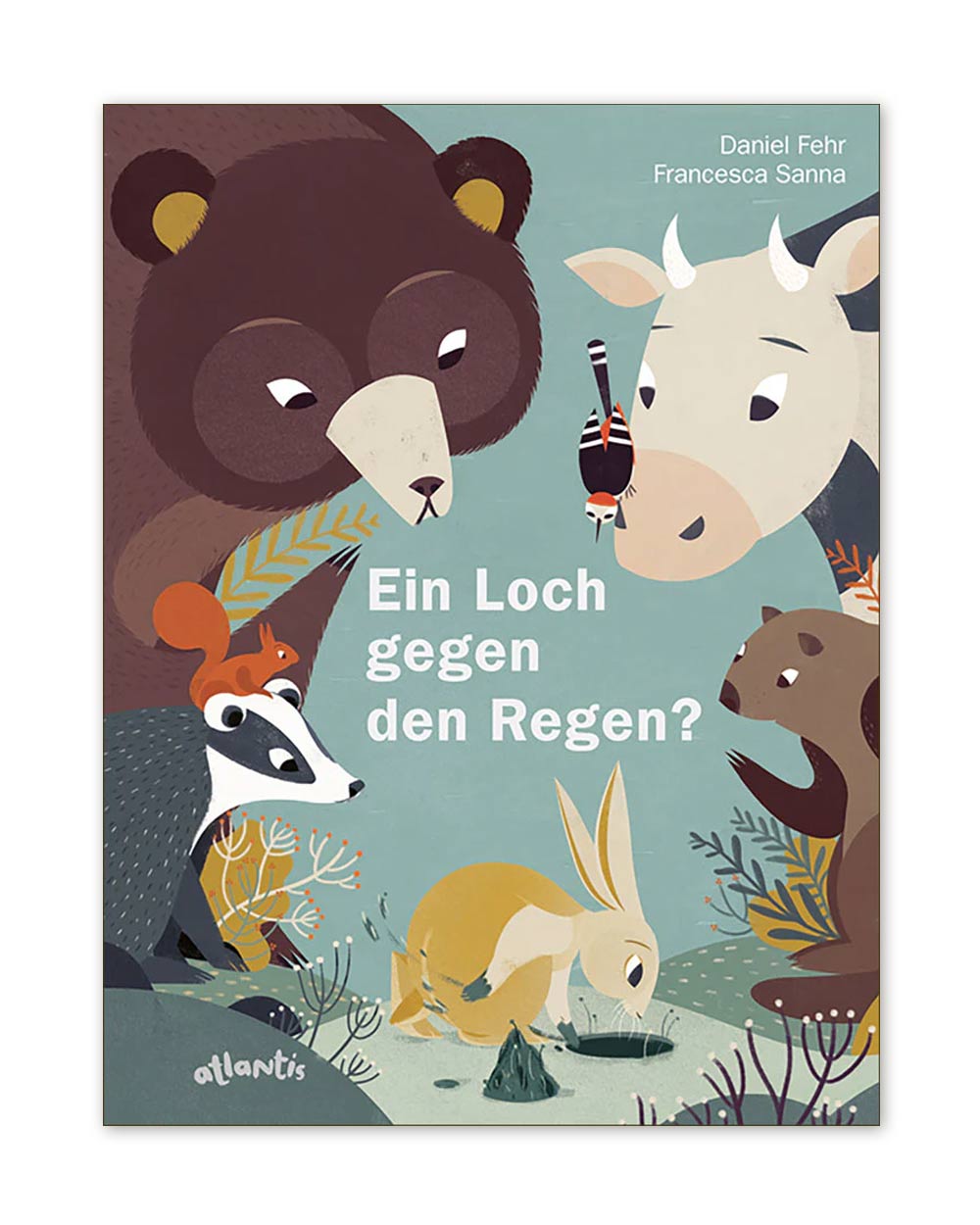 Ein Loch gegen den Regen?