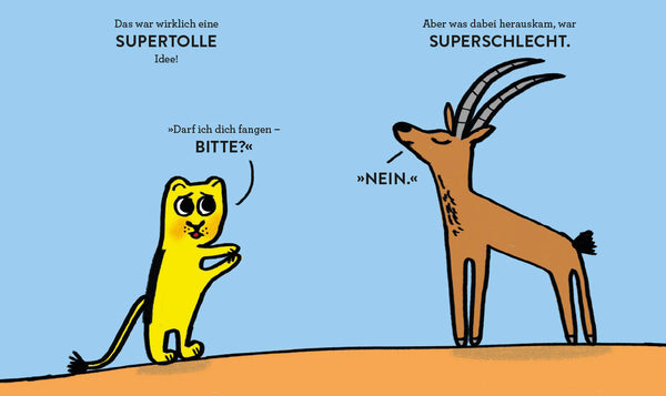 Jetzt fang ich dich!