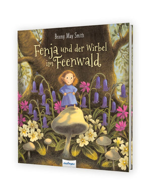 Buchcover von Fenja und der Wirbel im Feenwald mit einer Fee auf einem großen Pilz, umgeben von Waldblumen. Ein zauberhaftes Bilderbuch für Kinder ab 4 Jahren.