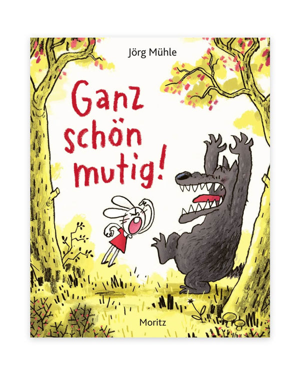 Ganz schön mutig!