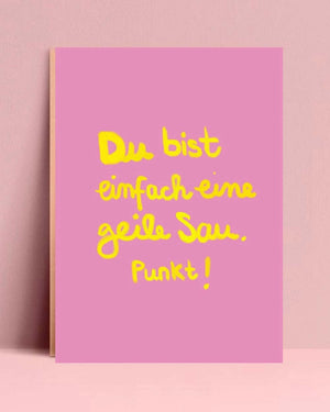 Hej.Ibiza - Du bist einfach eine geile Sau Postkarte