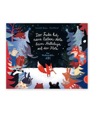 Der Fuchs hat seine lieben Nöte beim Halleluja auf der Flöte