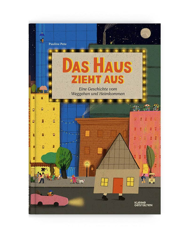 Das Haus zieht aus