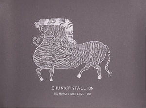 Chunky Stallion Poster (50 x 70cm)