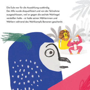 Im Dschungel wird gewählt