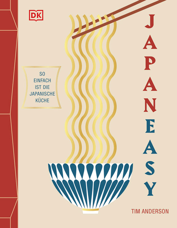 Japaneasy - So einfach ist die japanische Küche