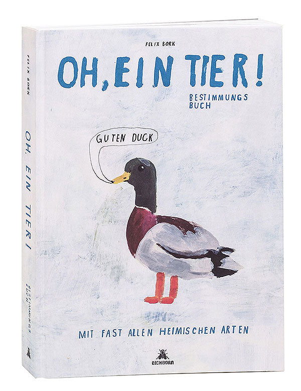 Oh, ein Tier! Bestimmungsbuch