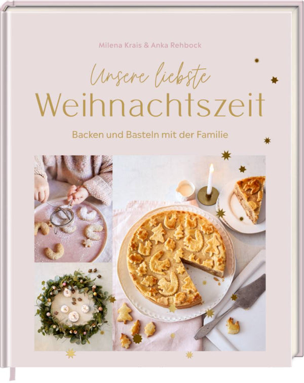 Unsere liebste Weihnachtszeit