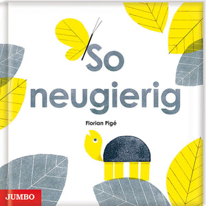 So neugierig
