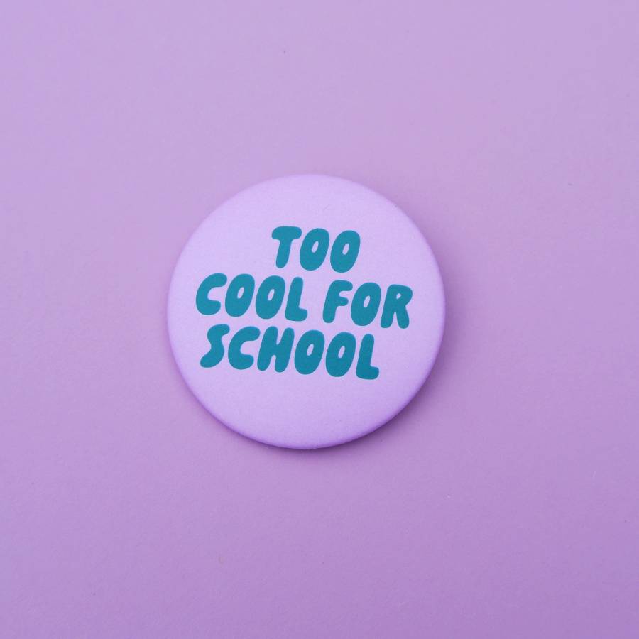 Button Too Cool For School Flieder-Grün