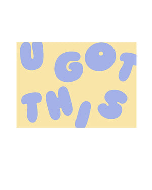 Produktbild der Aufkleber U Got This Blonde Ice Blue (10 Stk.) mit motivierendem Schriftzug U GOT THIS in chunky Stil auf hellgelbem Hintergrund. Größe: 50 x 70 mm.