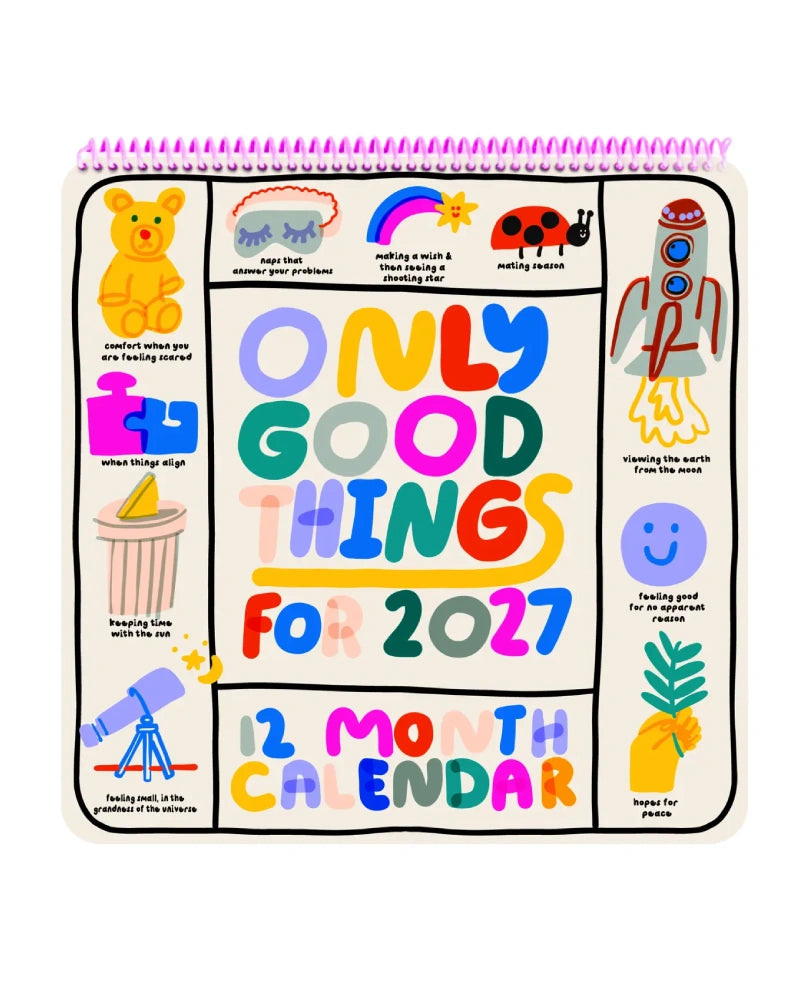2027 Only Good Things Wandkalender