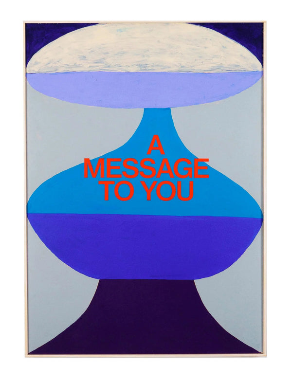 A Message To You