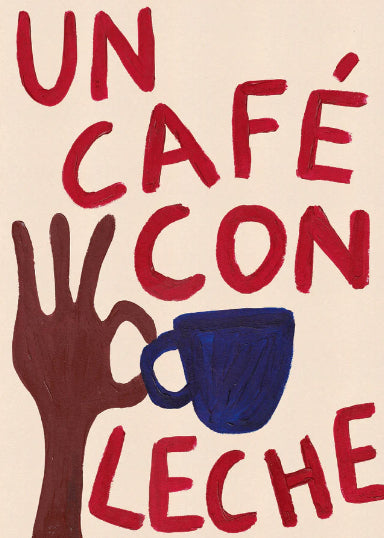 Café Con Leche Poster