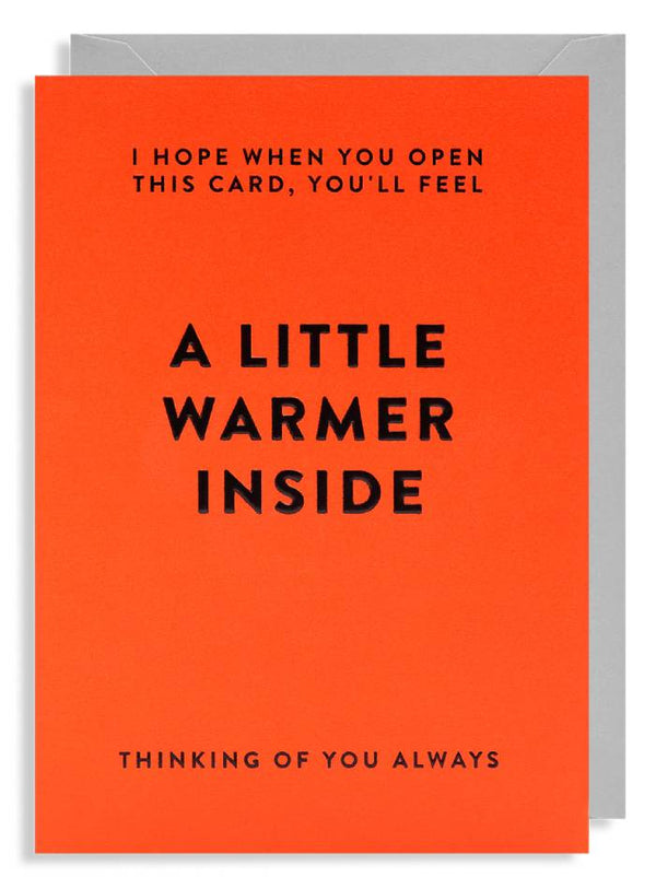 HOLD A Little Warmer Inside Klappkarte