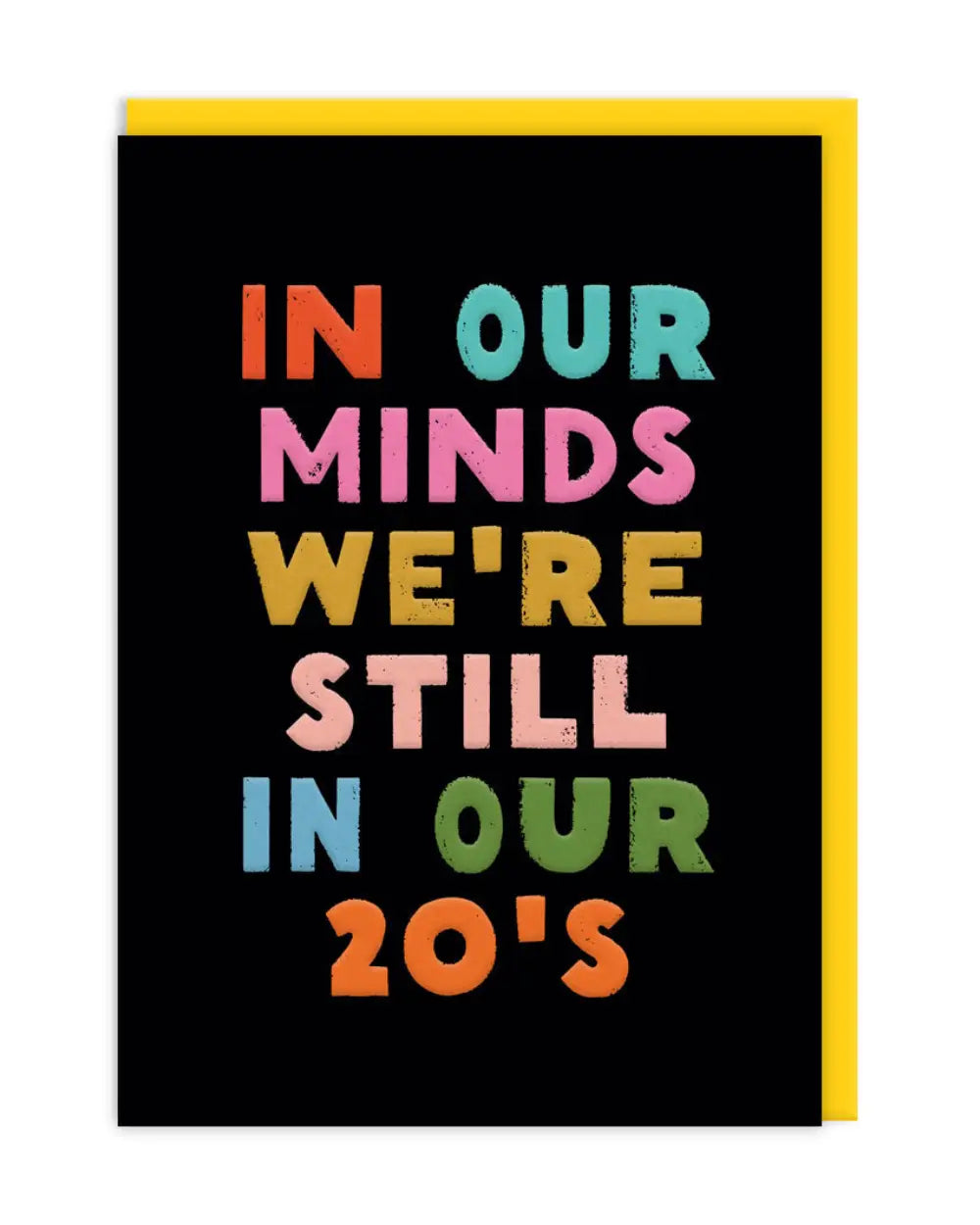 Still In Our 20's Klappkarte