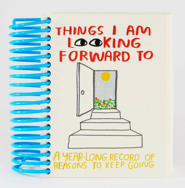Things I'm Looking Forward To Notizbuch