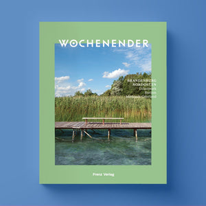 Wochenender: Brandenburg Nordosten