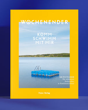 Wochenender Komm schwimm mit mir Buch Reiseführer Badestellen Norddeutschland