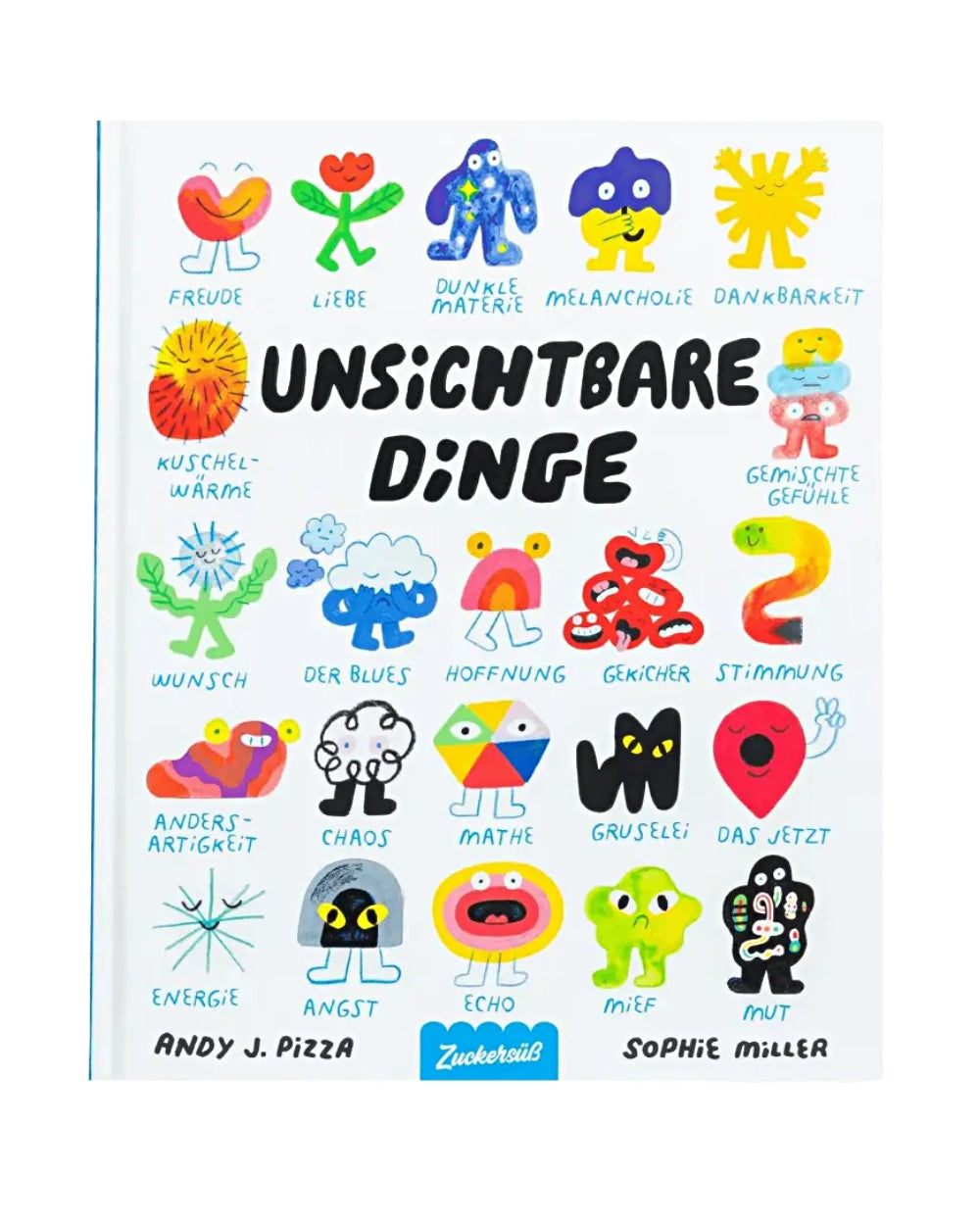 Buch Unsichtbare Dinge Zuckersüss Verlag Gefühle 