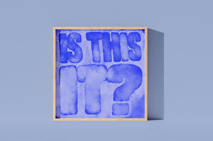 Is This It? FineArt Print