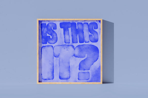 Is This It? FineArt Print