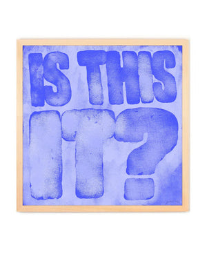 Is This It? FineArt Print