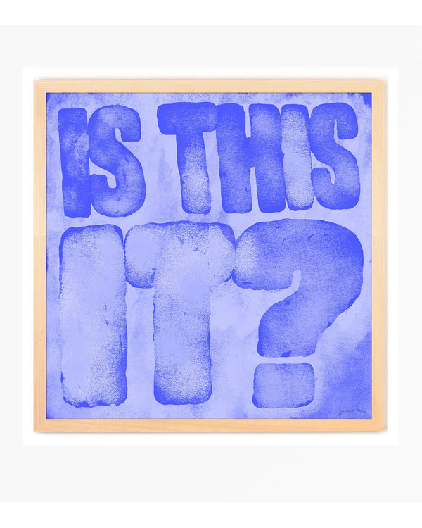 Is This It? FineArt Print
