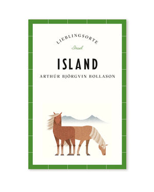 Island Reiseführer - Lieblingsorte