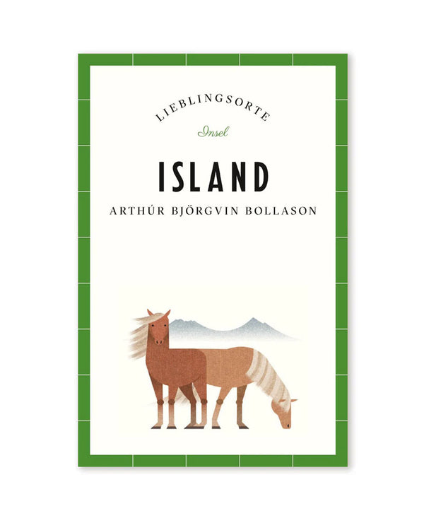 Island Reiseführer - Lieblingsorte