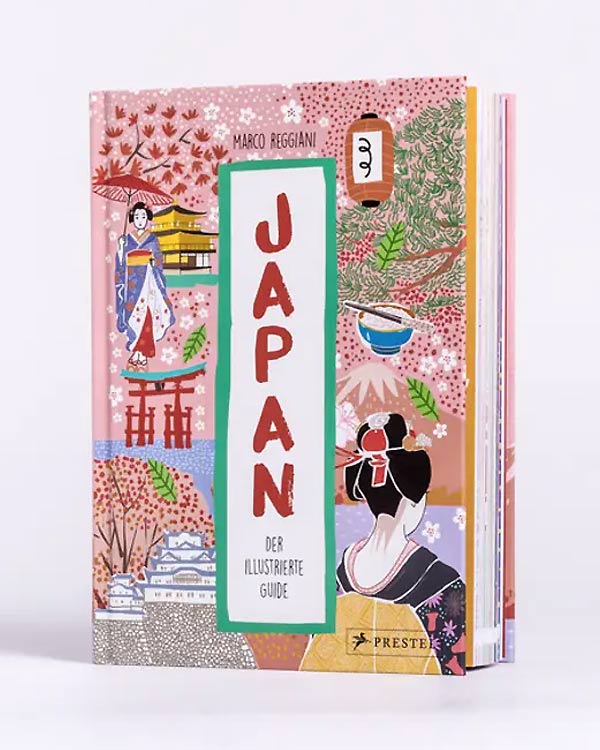 Hardcover des Buchs Japan - Der illustrierte Guide mit japanischen Motiven, von Marco Reggiani, erschienen bei Prestel. Einblicke in Japans Kultur und Kuriositäten.