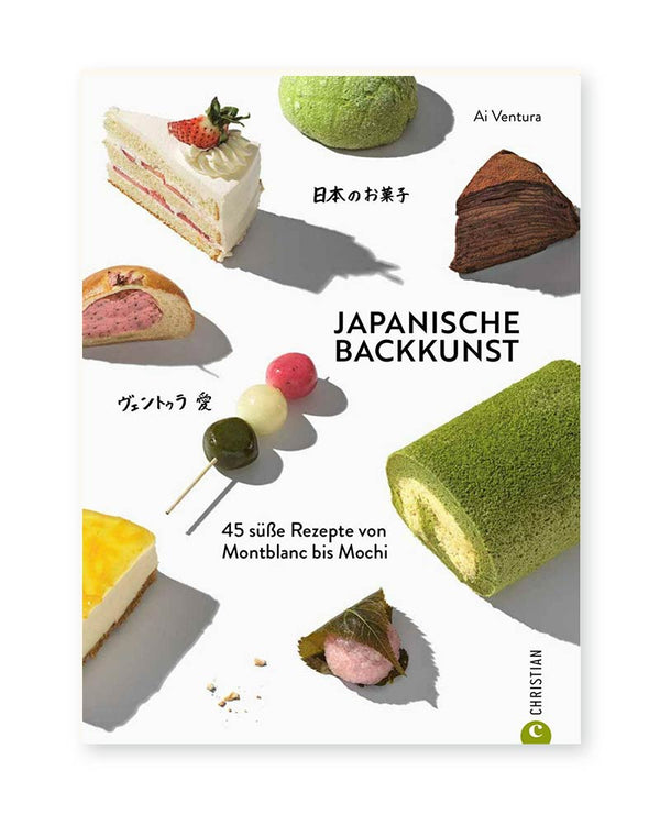 Japanische Backkunst - 45 süße Rezepte