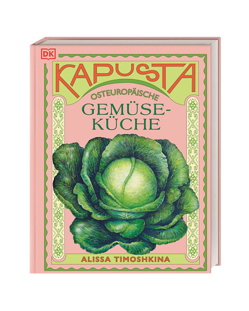 Kapusta - Osteuropäische Gemüseküche