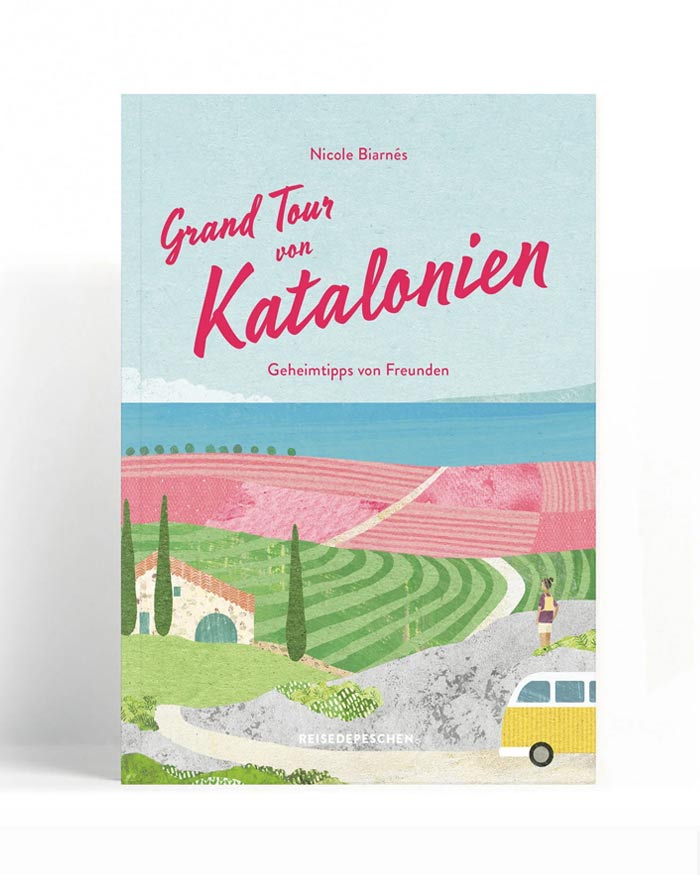 Buchcover: Reisehandbuch Grand Tour von Katalonien - Geheimtipps von Freunden von Nicole Biarnés, stilisierte Mittelmeerlandschaft mit Camper und Aussicht auf das Meer.