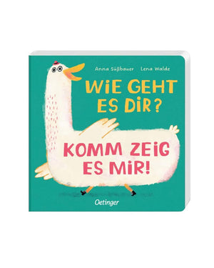 Wie geht es Dir? Komm zeig es mir!