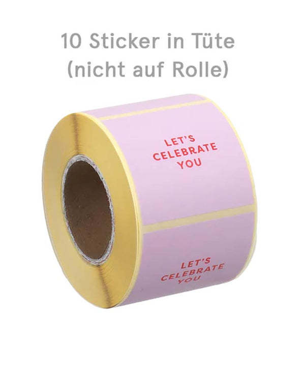 Aufkleber Let's Celebrate You (10 Stk.)