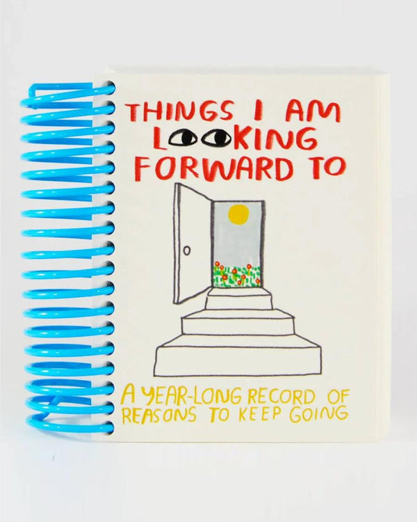 Things I'm Looking Forward To Notizbuch