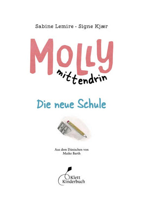 Molly mittendrin - Die neue Schule