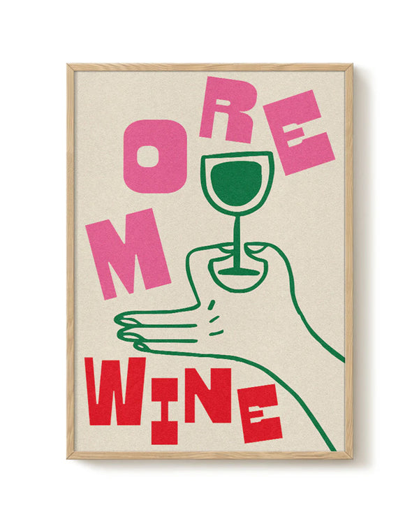 More Wine Print (30x40cm)